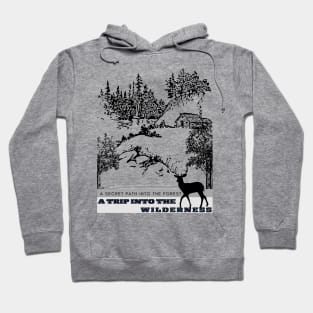 A SECRET PATH TO FREEDOM!!! Hoodie